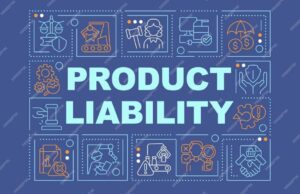 What is Product Liability: Types, Claims, and Insurance